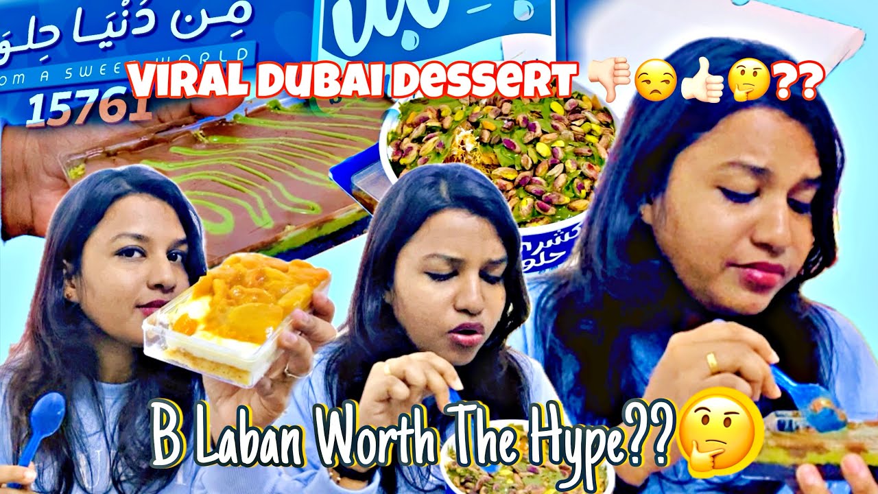 B laban Viral Dessert in Dubai | B laban review in Kannada Habba Dubai ...