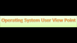 Operating System User View Point screenshot 3