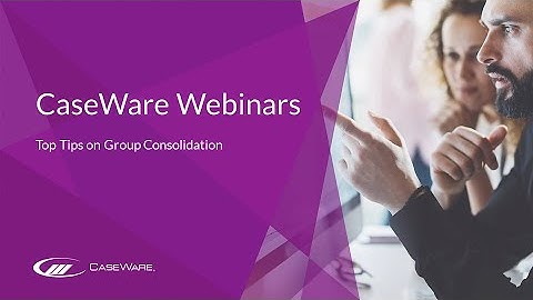 Top Tips - Group Consolidation Webinar - Introductory Level - 26th November 2020