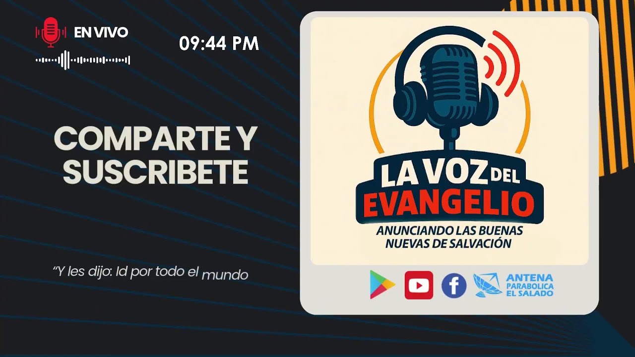 Transmisión en vivo 24-7 /  Emisora La Voz del Evangelio