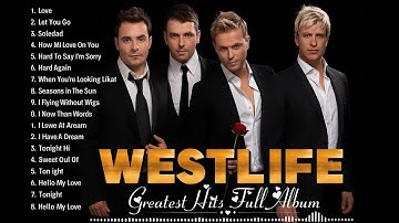 The Best of Westlife Westlife Greatest Hits Full Album 2026/2025