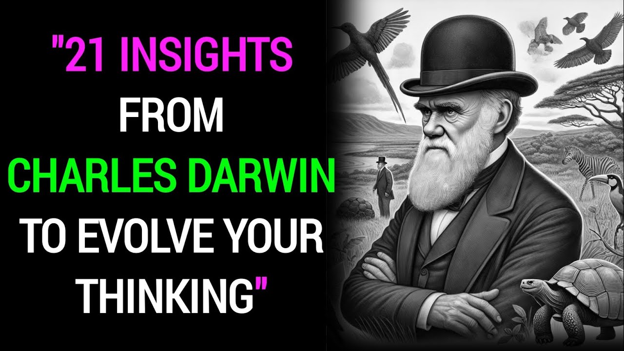 Read These 21 Charles Darwin Quotes If You Want a New Perspective on Life