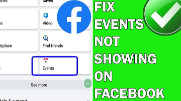 How to Fix Events Tab Not Showing on Facebook (2024)