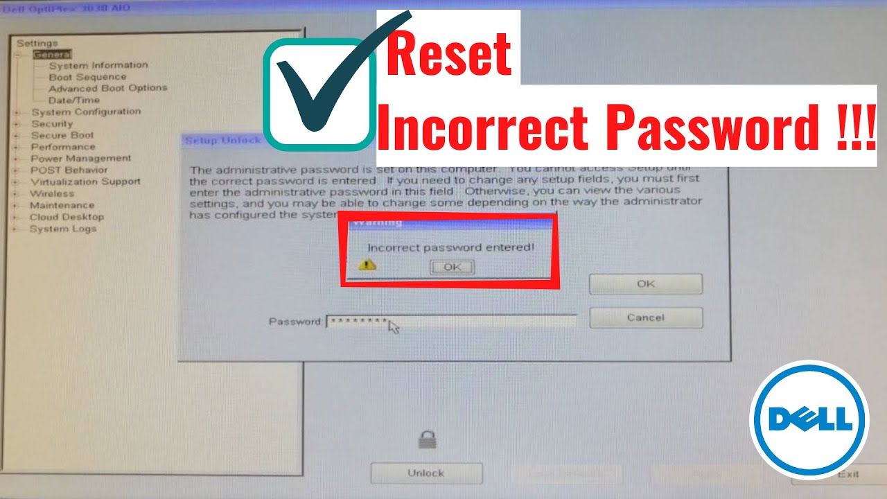 How to reset forgotten BIOS Password -Dell Series, Dell latitude series,  All in one series