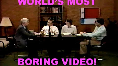 THE WORLD'S MOST BORING VIDEO