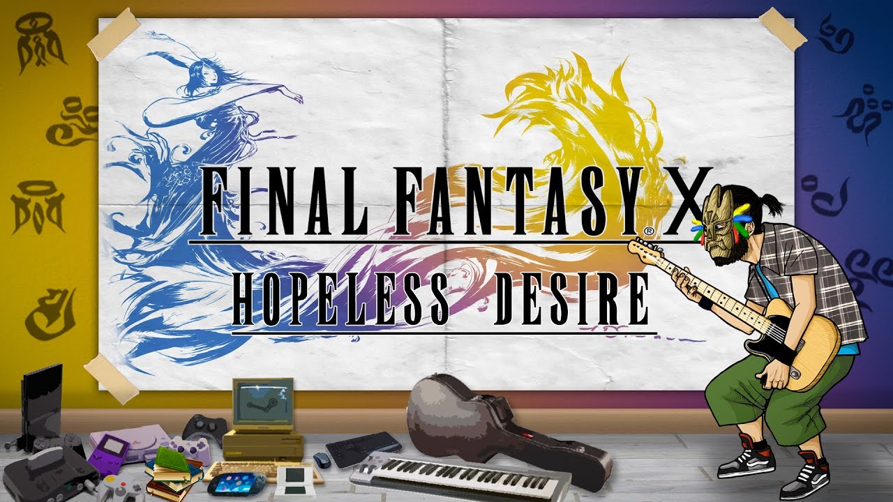 FINAL FANTASY X - Hopeless Desire - Electronic cover
