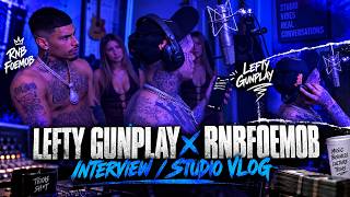 Lefty Gunplay X Rnb Foemob Interview + Studio Vlog. (Austin Texas)