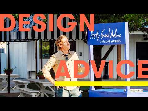 What’s the Worst Advice Jo Gave Chip During a Home Renovation? | Pretty Good Advice with Chip Gaines