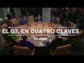 La cumbre del G7, en cuatro claves の動画、YouTube動画。