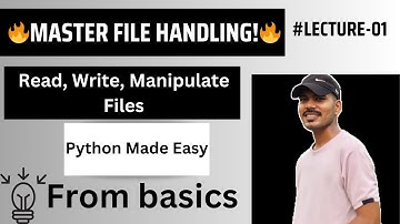 File Handling in Python: Read, Write, and Manage Files Easily | Complete Python Tutorial
