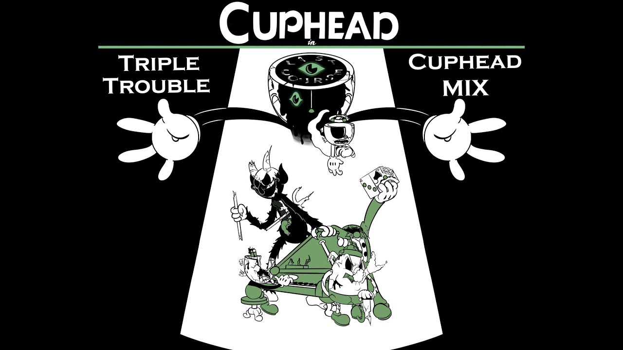 [FNF] THE LAST COURSE - [TRIPLE TROUBLE CUPHEAD MIX] [V7] [$FLP] FT. @StarBoyMyio