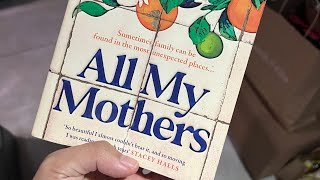 What is friendship to you? Some thoughts from ‘All My Mothers’ book by Joanna Glen