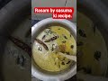 Rasam recipe by my Sasuma.Tere liye Janam song.
