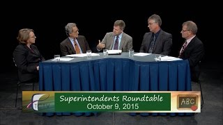 Superintendents Roundtable  - Fall 2015
