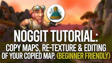 Noggit: Copy Maps, Re-Texture & Editing of the Map | WoW - Development #6 [3.3.5a] 🔧