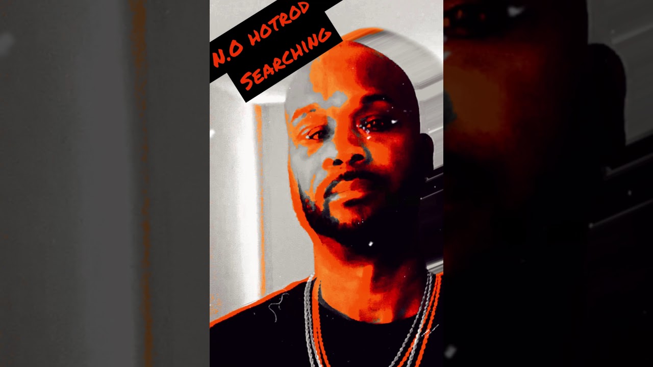 N.O Hotrod Searching (official Audio)