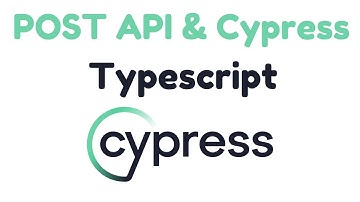 🔥How to Make a POST API Call with Cypress & TypeScript | POST Request | Cypress Api Testing