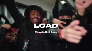 [FREE] Central Cee Type Beat - "LOAD" | Melodic Drill Type Beat Instrumental 2023