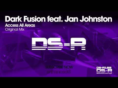 Dark Fusion feat. Jan Johnston — Access All Areas (radio edit)