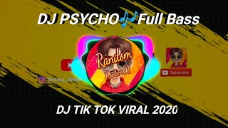 DJ VIRAL 2020 REMIX || DJ PSYCHO🎶 || FULL BASS