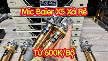 600K Có Ngay Mic Baier X5 – Mic Karaoke Tự Ngắt, Siêu Nhạy, Âm Hay | Xả Kho Mic Bãi Giá Sốc