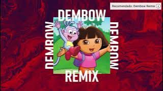 Dora la exploradora 🧭 (dembow remix)