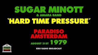 Sugar Minott  Hard Time Pressure  1979
