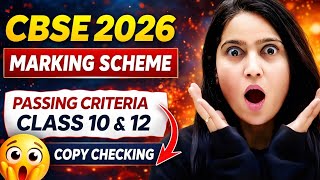 CBSE 2026 Marking Scheme Explained 🔥| Passing Criteria for Class 10 & 12 | Copy Checking