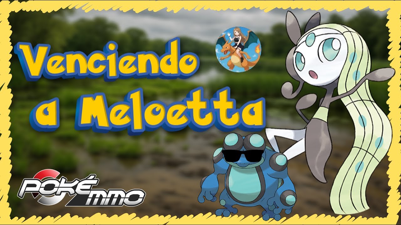🔥 Venciendo a Meloetta sin RNG 🔥/ PokeMMO