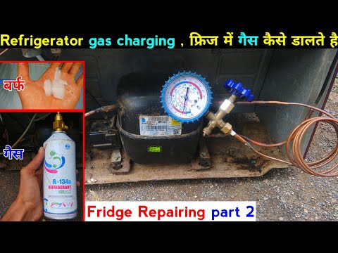 Refrigerator gas charging , full fridge repairing | फ्रिज में गैस कैसे दाल ते है