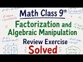 Class 9th Math/Factorization and Algebraic Manipulation/Review Exercise Solved