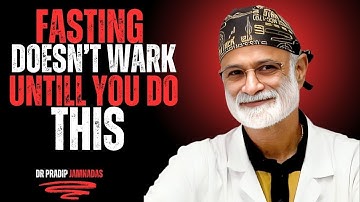 Why Intermittent Fasting DOESN’T Work For Fat Loss (The Real Reason Is …) | Dr. Pradip Jamnadas