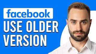 How To Use Older Version Of Facebook (How To Revert Back To Older Version Of Facebook)