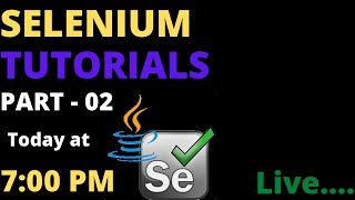 Automation Testing Live || Selenium Tutorials Part - 02 Live || Selenium concepts Selenium Automation Testing Live Session Java Knowledge Needed For Selenium Part 02