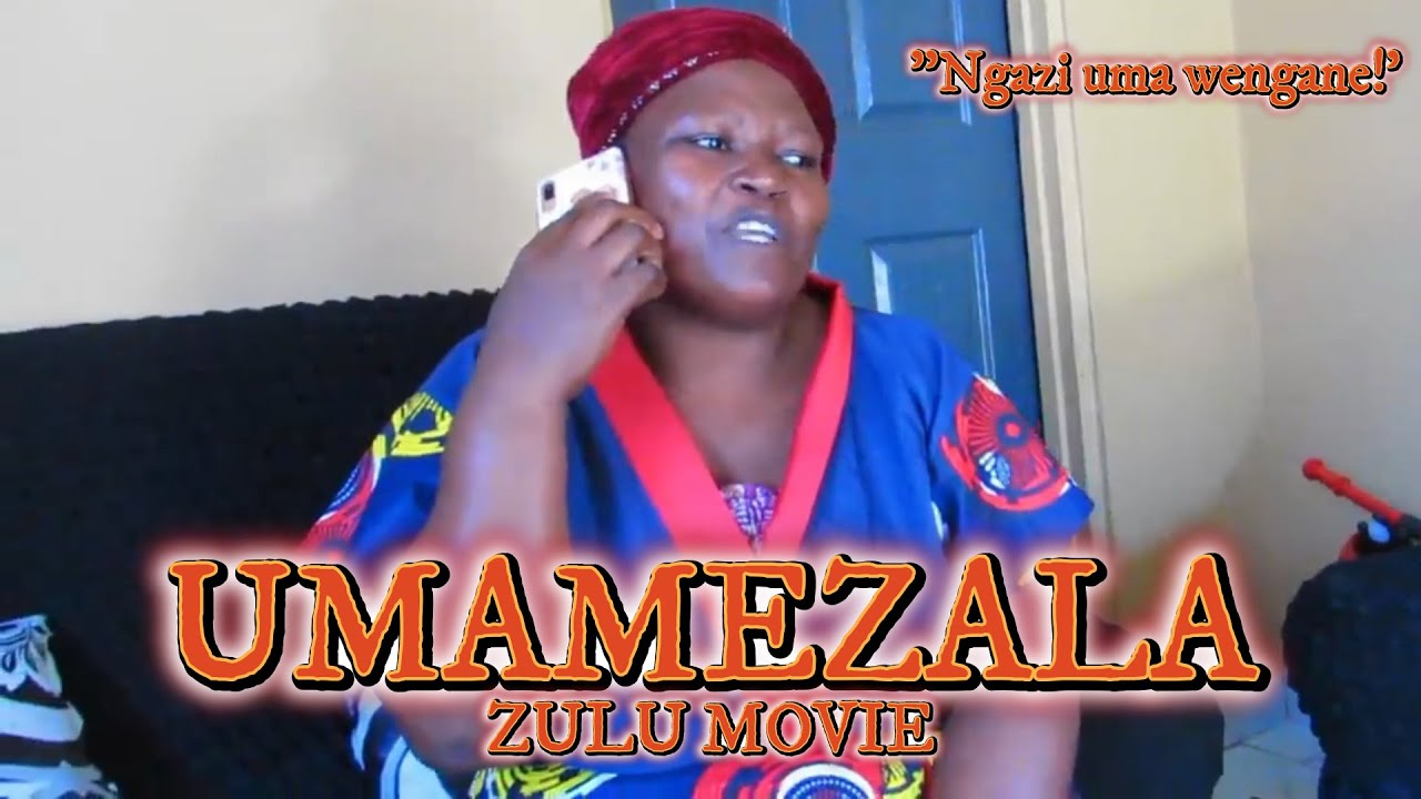 UMAMEZALA |Zulu Full Movie (Official Movie)