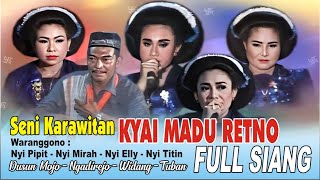 Full Siang Langen Tayub Mojo-Ngadirejo-Widang-Tuban (Kyai Madu Retno) #tayub #tayubtuban #waranggono