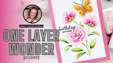 ONE LAYER WONDER Card (Almost) : Quick & Easy Card Making