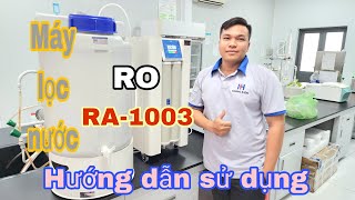 Hướng dẫn sử dụng máy lọc nước RA-1003 Adrona Sia Radix Ro