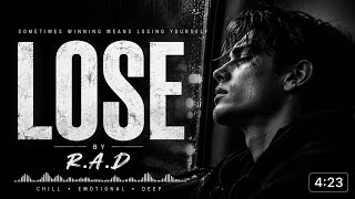 LOSE - R.A.D (Official Audio)
