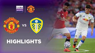 Manchester United v Leeds | Pre-season Friendly | Match Highlights