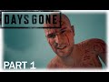 Days Gone (Жизнь После). Прохождение от RAFiq ➤[No comments]➤ Часть 1➤2к