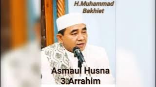 Buya Bakhiet * Mengenal ASMAUL HUSNA [3.Arrahim]