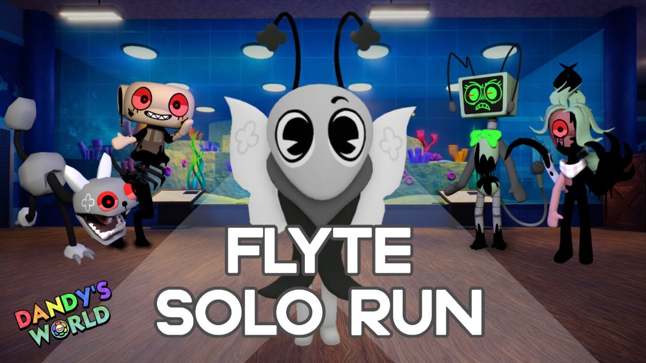 FLYTE SOLO RUN DANDY'S WORLD (FLOOR 30+)