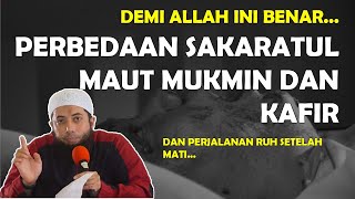 Perbedaan Sakaratul Maut Mukmin Dan Kafir  Ustadz Dr Khalid Basalamah