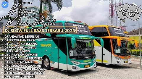 DJ SLOW FULL BASS TERBARU 2024 • AND4I TAK BERPISAH • PERCERAIAN LARA ➿️ DJ TIKTOK TERBARU 2024 !!!