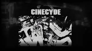 Cinecyde  -  Underground