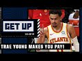 Trae Young can make you pay for every mistake - Tim Legler on Hawks vs. Bucks Game 1 | Get Up