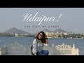 #RidhiVlogs - Udaipur Vlog | City of Lakes | India