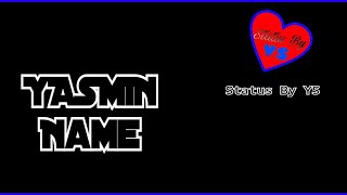 Yasmin Name Status | StatusByYS