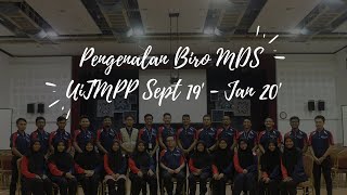 Pengenalan Biro Minggu Destini Siswa (MDS) UiTMPP Sesi Sept 19' - Jan 20'